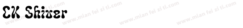 CK Shiver字体转换